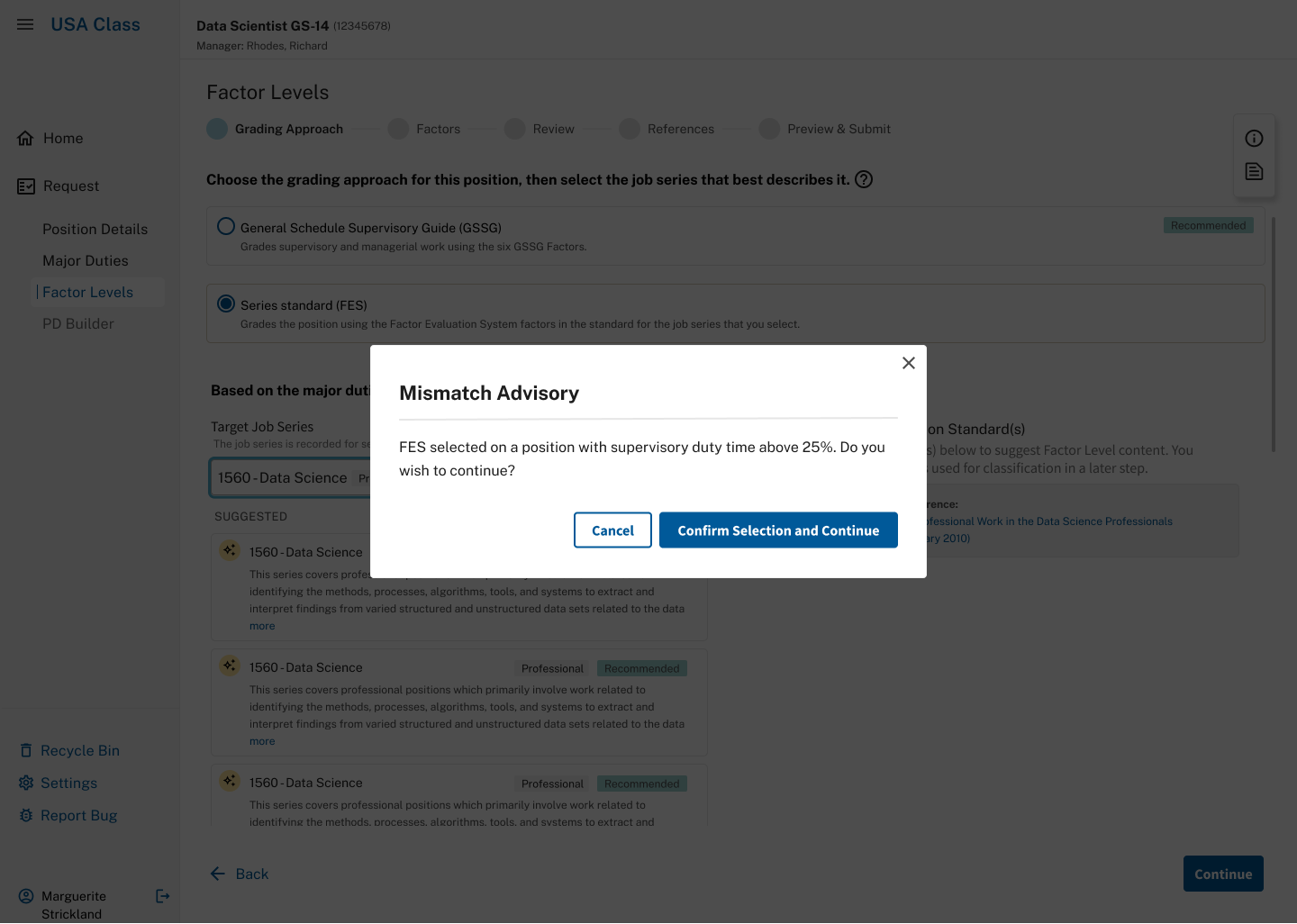 A dialog titled Mismatch Advisory. It reads: FES selected on a position with supervisory duty time above 25 percent. Do you wish to continue? Buttons offer Cancel or Confirm Selection and Continue.