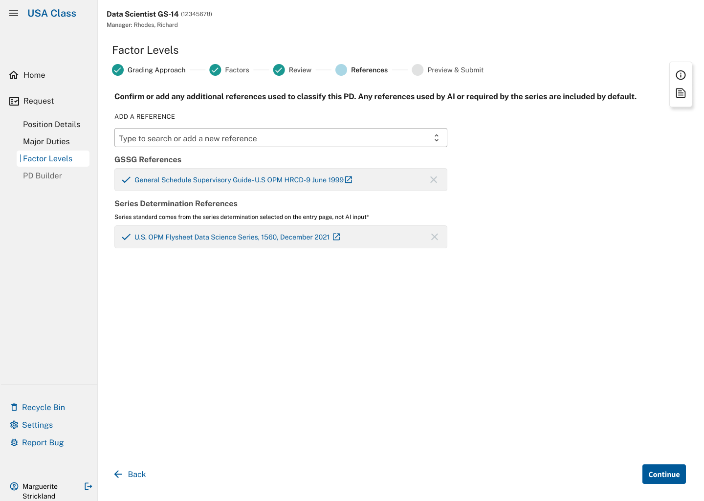 The References step. The classifier confirms the guides used to classify the position: the General Schedule Supervisory Guide, and the Data Science Series flysheet, with a note that the series standard comes from the entry page and not from AI input.